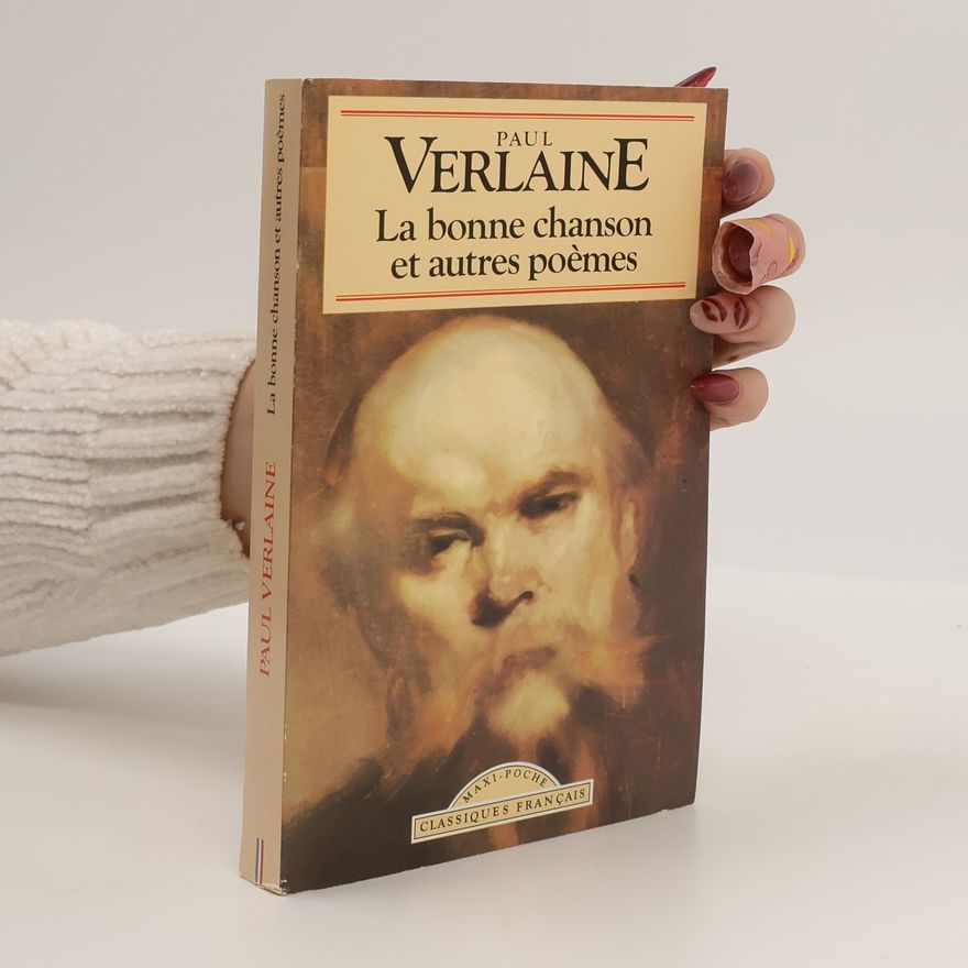 Paul Verlaine La bonne chanson