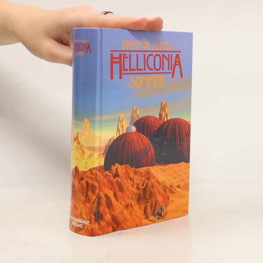 Brian Aldiss Helliconia. Sommer