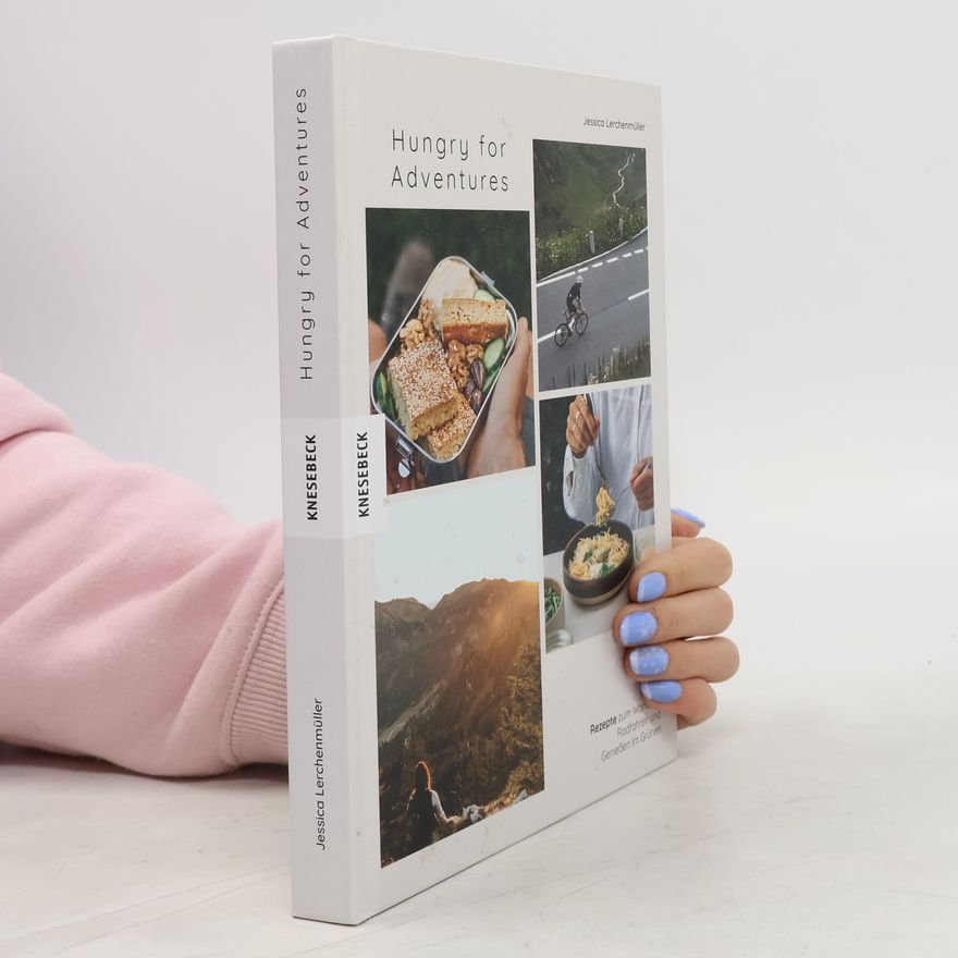 Jessica Lerchenmüller Hungry for adventures