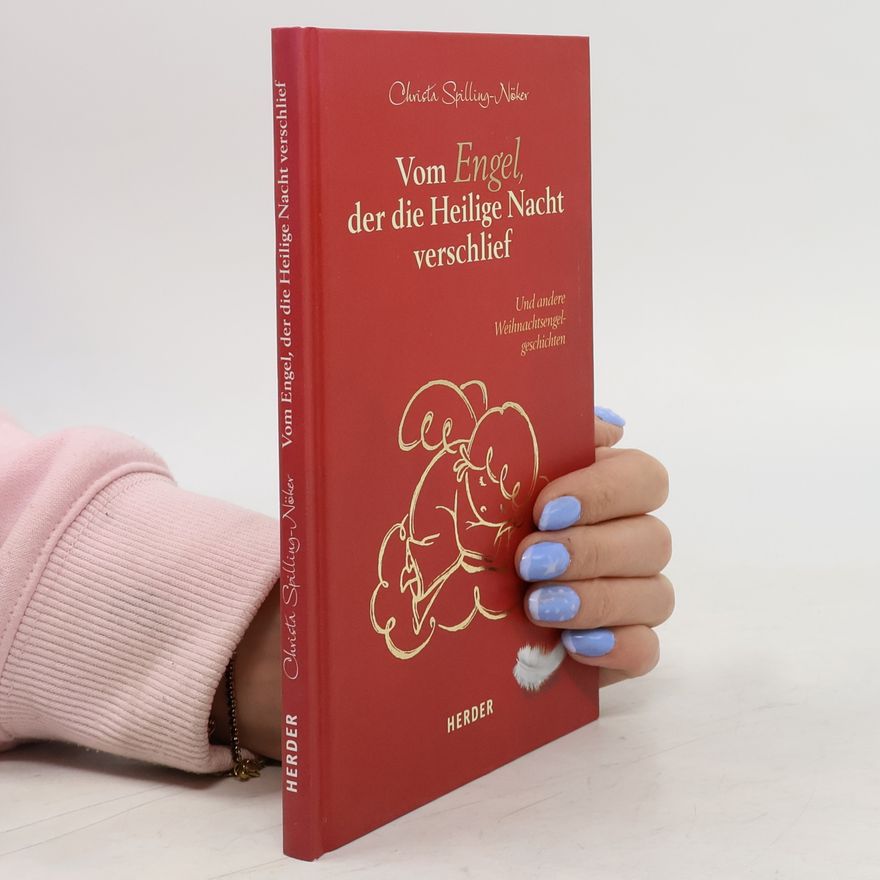 Christa Spilling-Nöker Vom Engel, der die Heilige Nacht verschlief