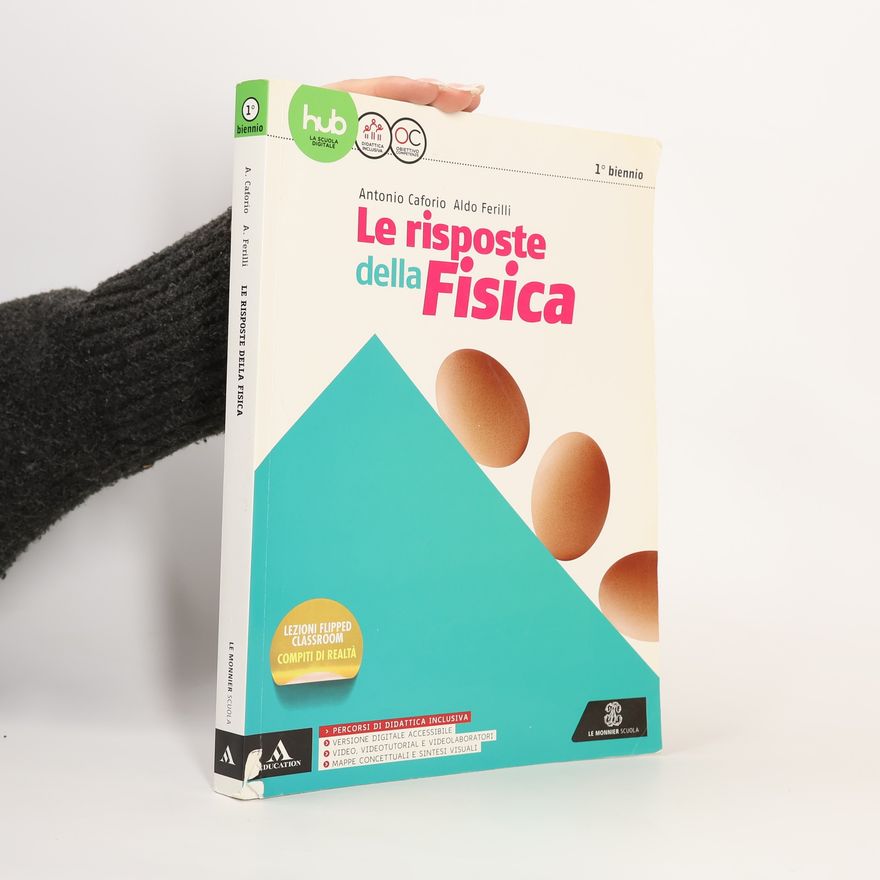Aldo Ferilli Le risposte della fisica