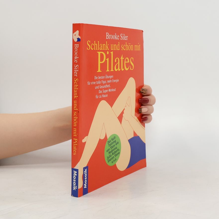 Brooke Siler Schlank und schön mit Pilates