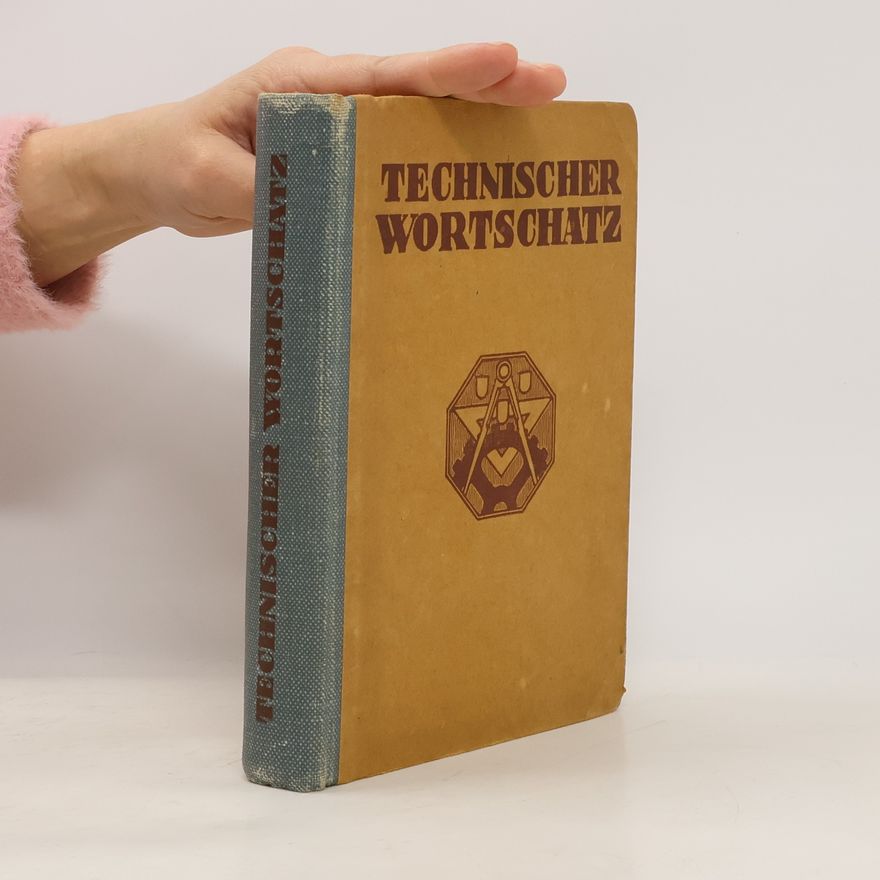 Walther von Dyck Technischer Wortschatz