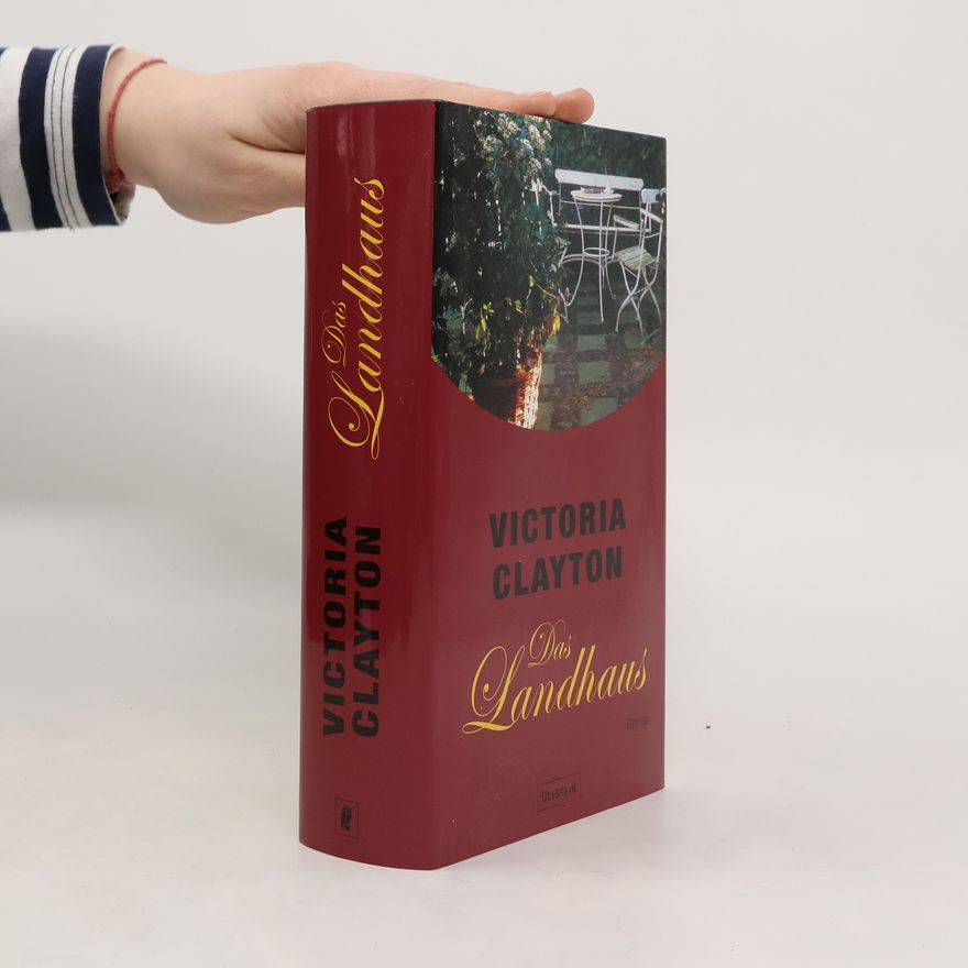 Victoria Clayton Das Landhaus