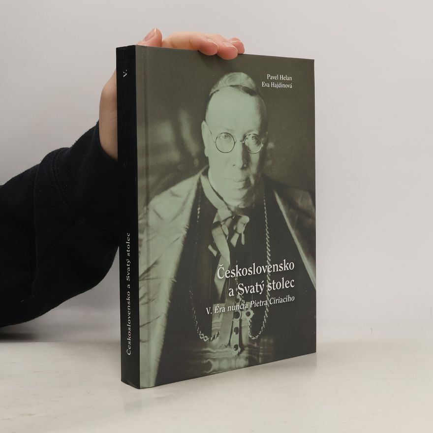 Pavel Helan Československo a Svatý stolec V.