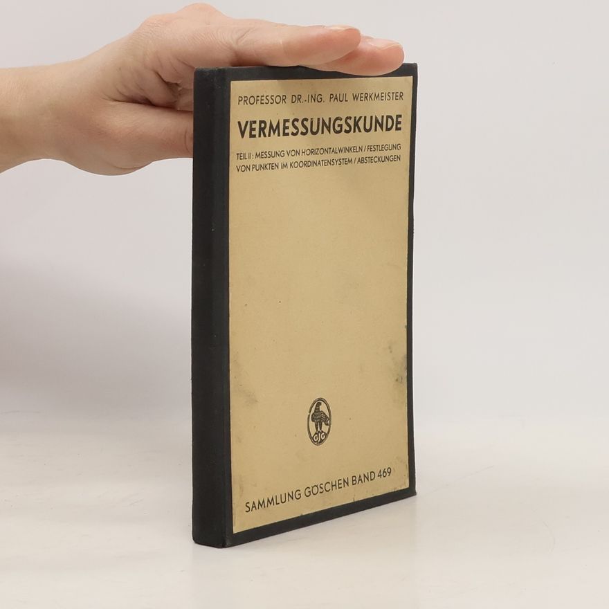 P. Werkmeister Vermessungskunde II.