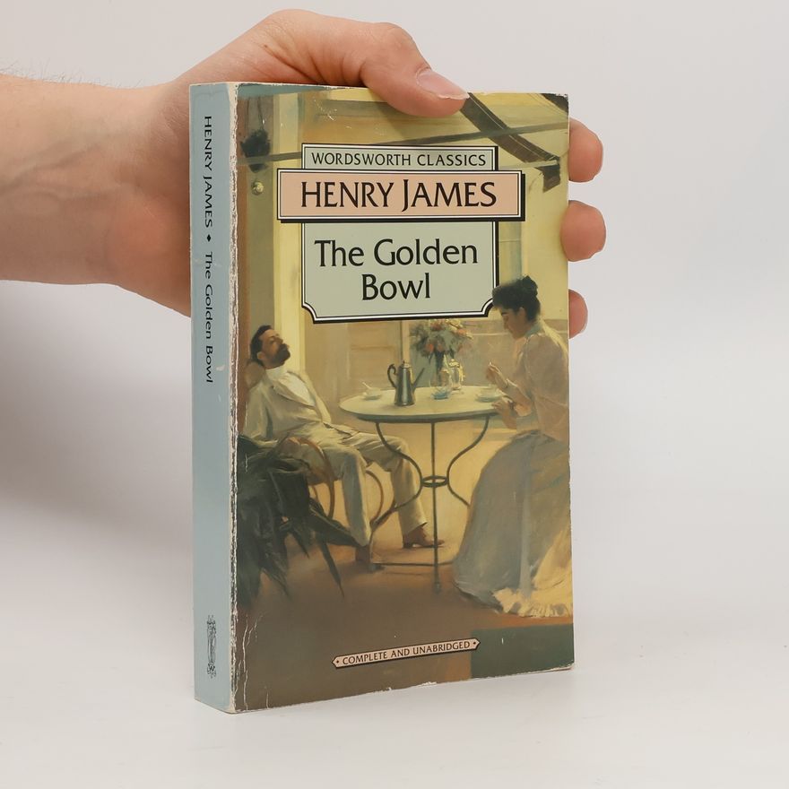 Henry James The Golden Bowl