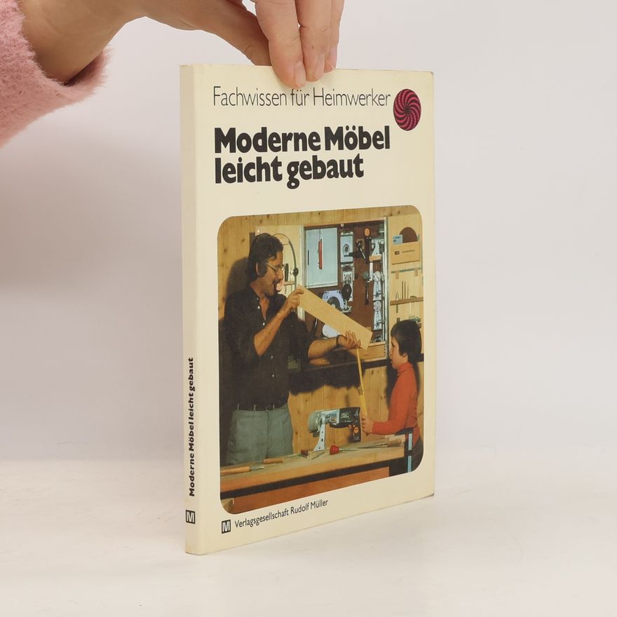 George B. Weber Moderne Möbel leicht gebaut