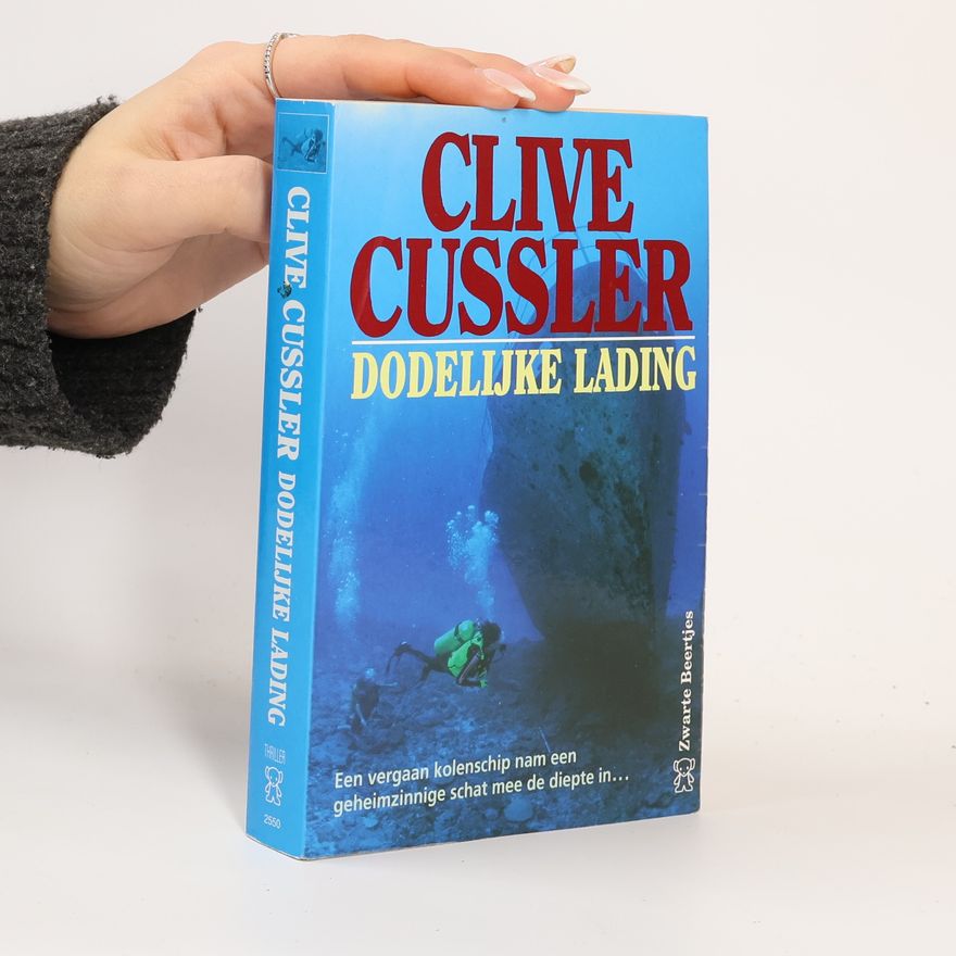 Clive Cussler Dodelijke lading