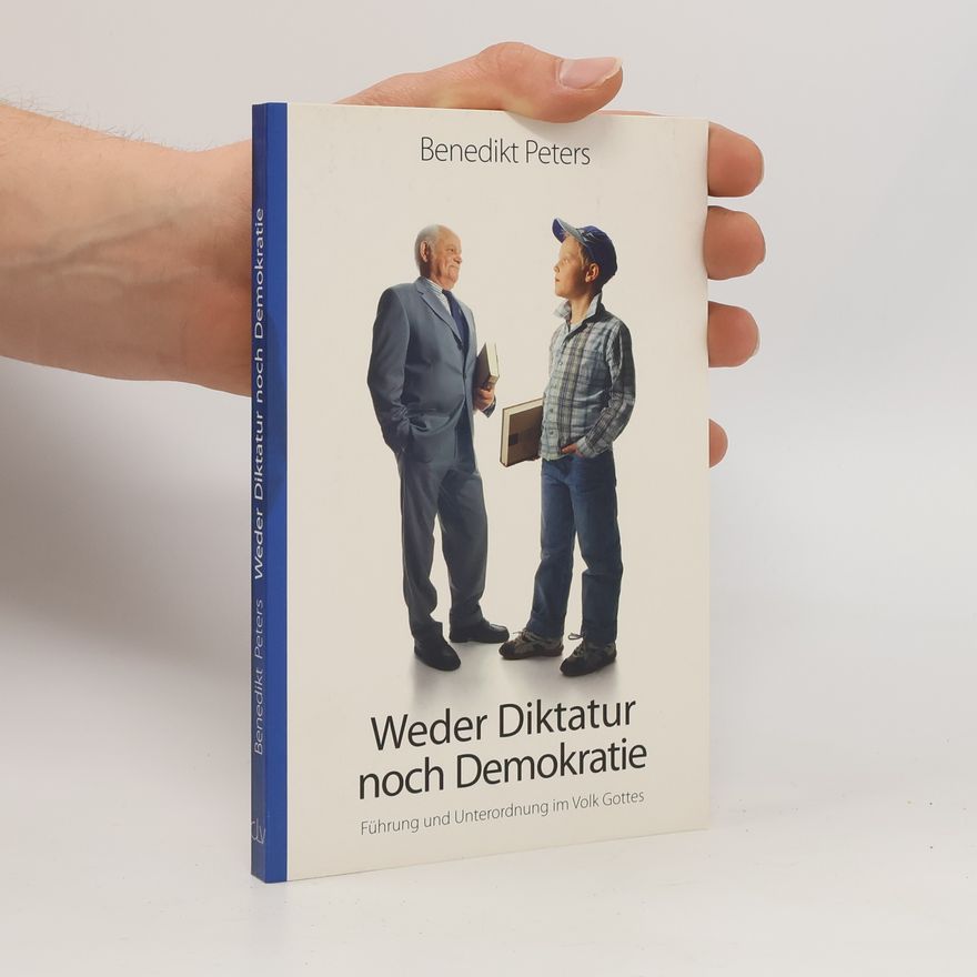 Benedikt Peters Weder Diktatur noch Demokratie