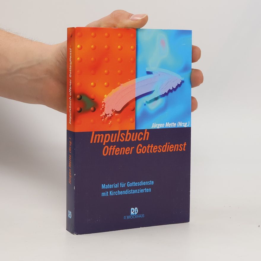 Jürgen Mette ABCteam-Paperback: Impulsbuch Offener Gottesdienst