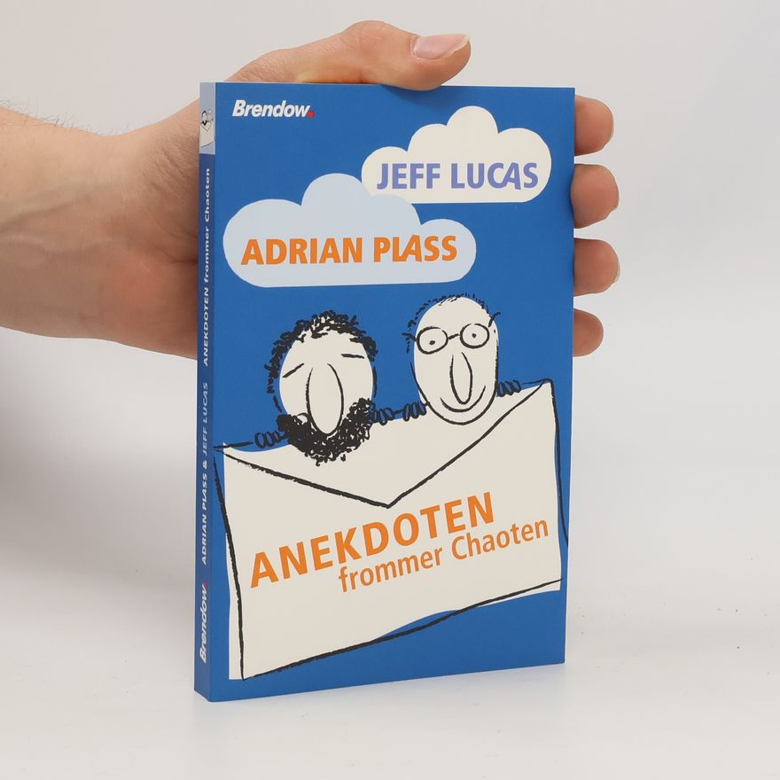 Adrian Plass Anekdoten frommer Chaoten