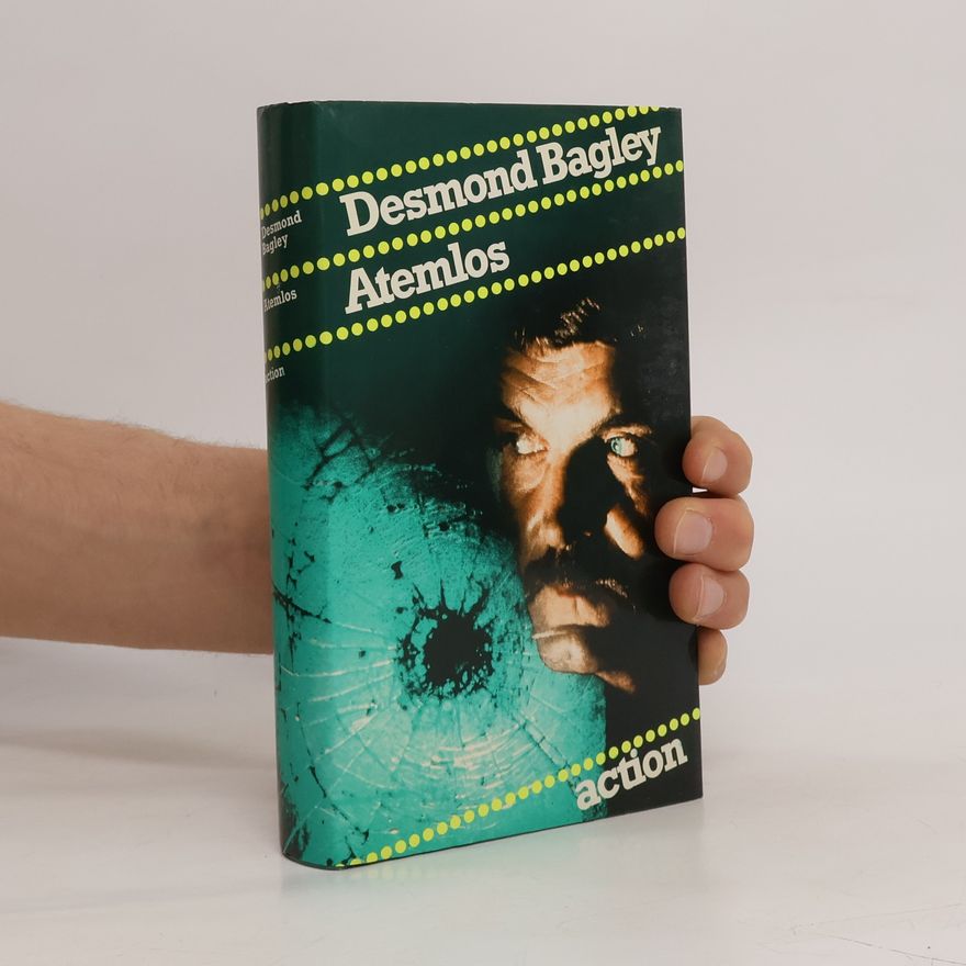 Desmond Bagley Atemlos