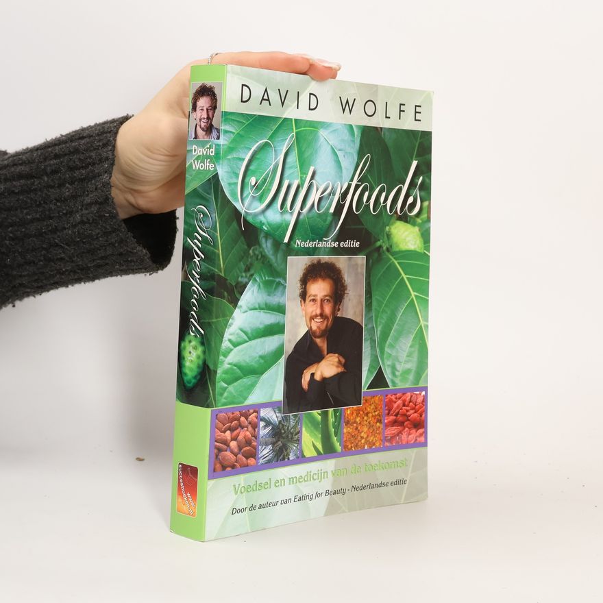 David Wolfe Superfoods