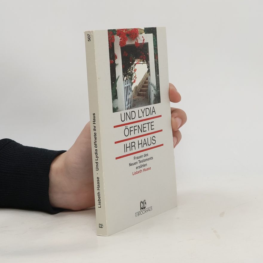 Lisbeth Haase Und Lydia öffnete ihr Haus