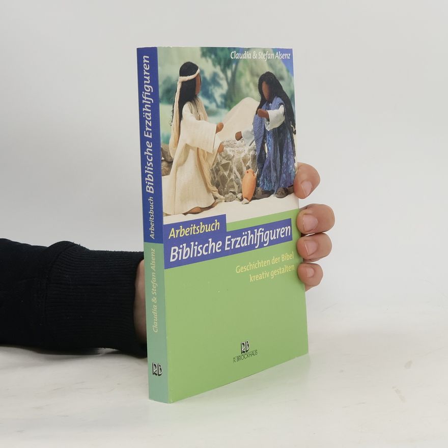 Stefan Alsenz Arbeitsbuch biblische Erzählfiguren. Geschichten der Bibel kreativ gestalten.