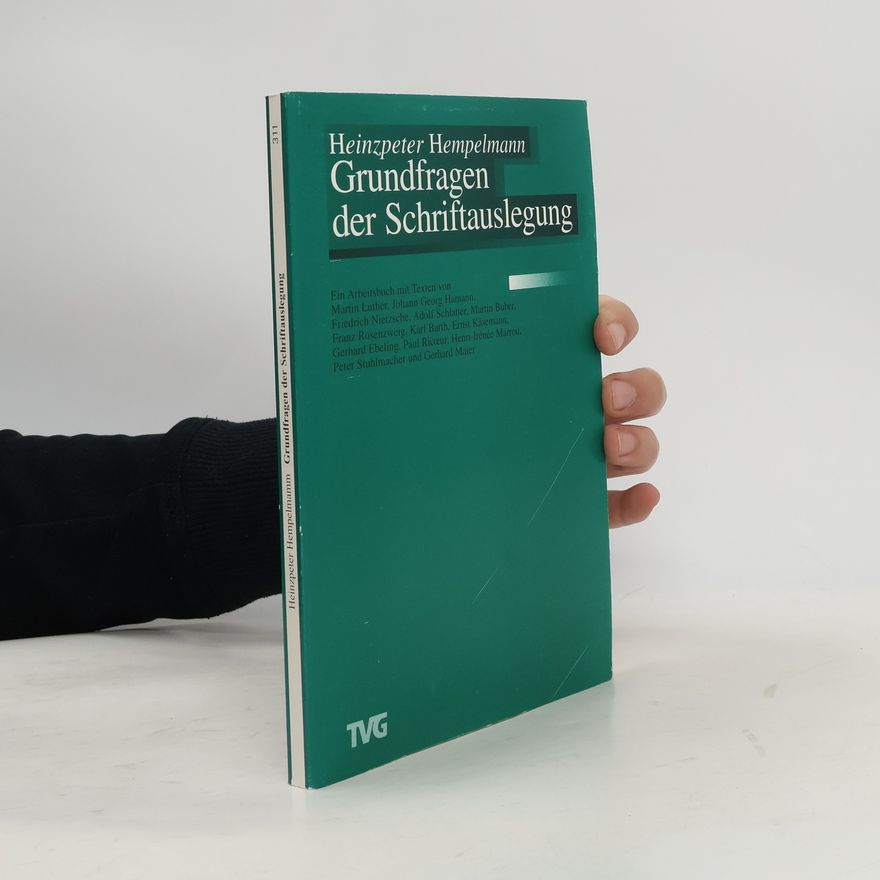 Heinzpeter Hempelmann Grundfragen der Schriftauslegung