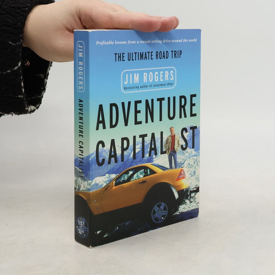 Jim Rogers Adventure Capitalist