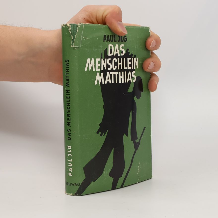 Paul Ilg Das Menschlein Matthias