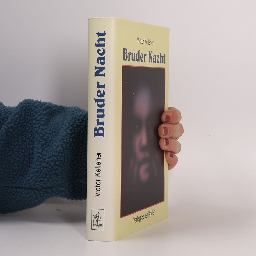 Victor Kelleher Bruder Nacht