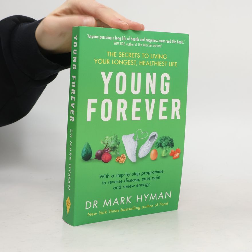 Mark Hyman Young Forever