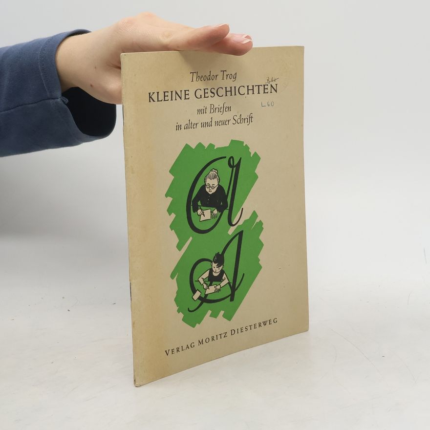 Theodor Trog Kleine Geschichten