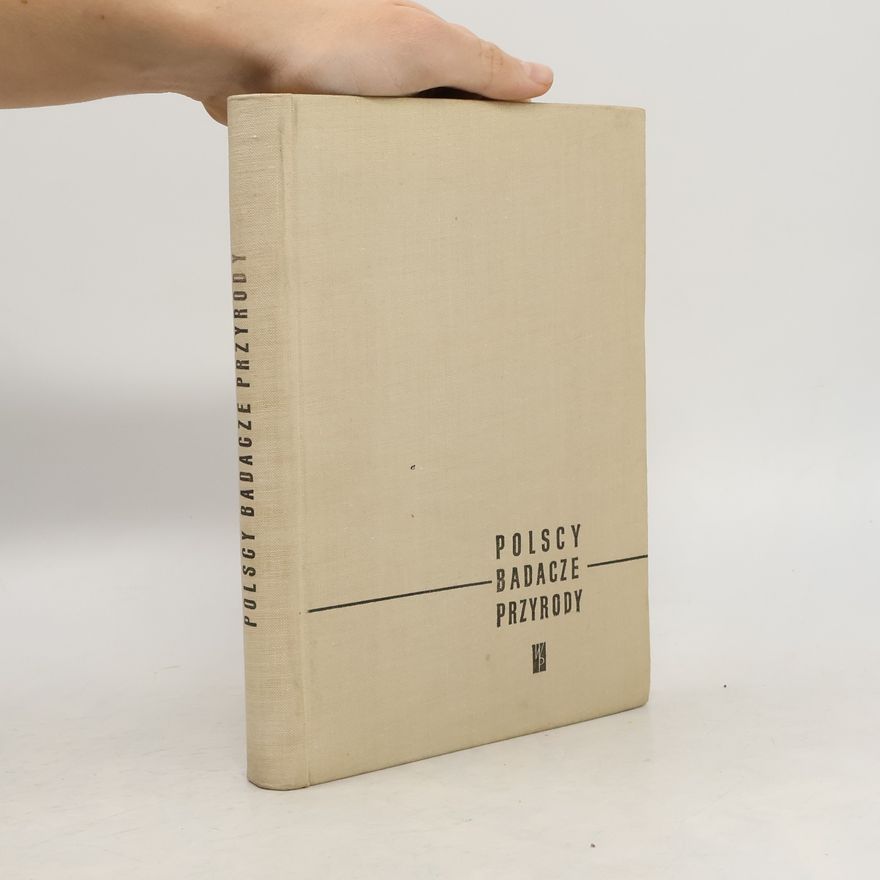 Collectif d'auteurs Polscy badacze przyrody