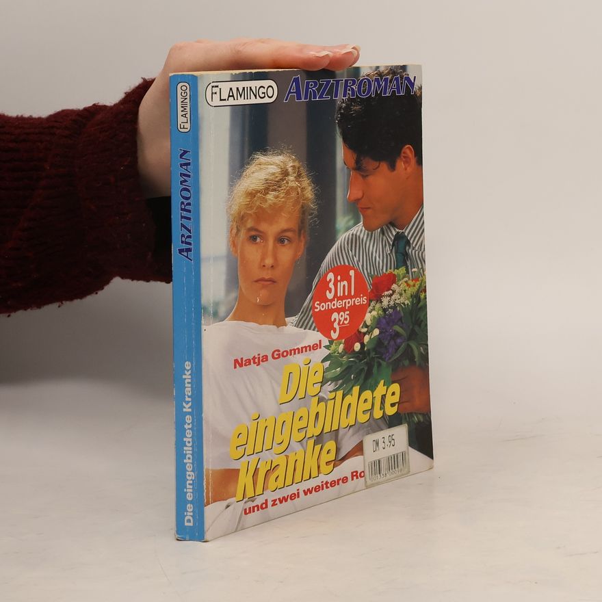 Natja Gommel Der eingebildete Kranke