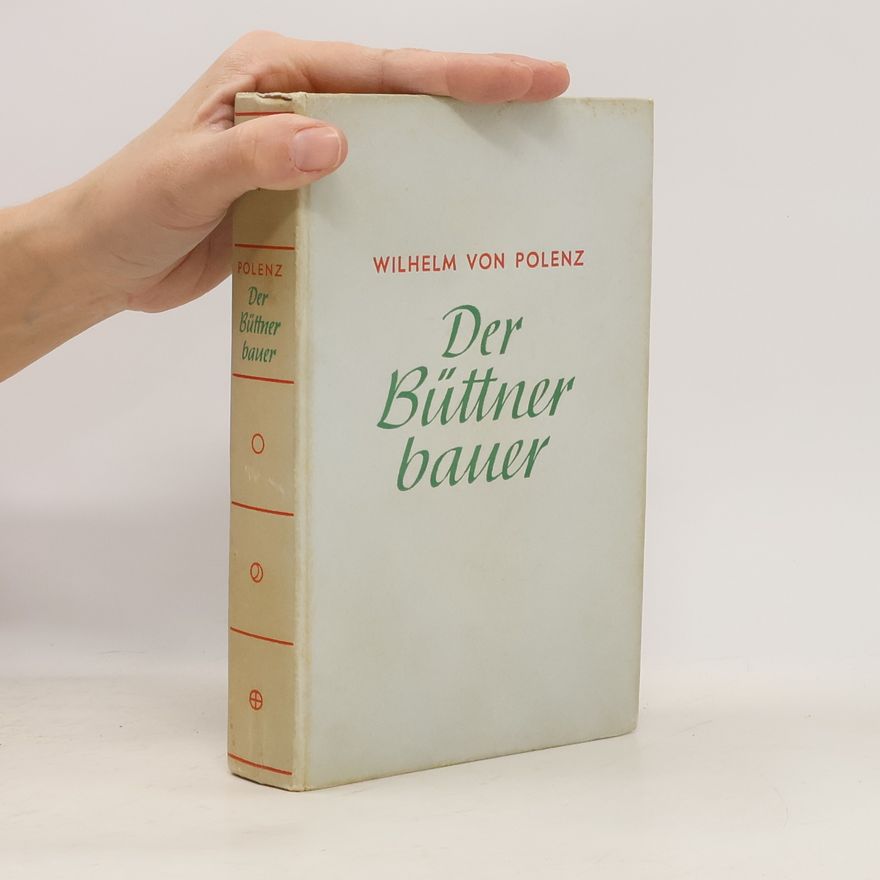 Wilhelm von Polenz Der Büttnerbauer