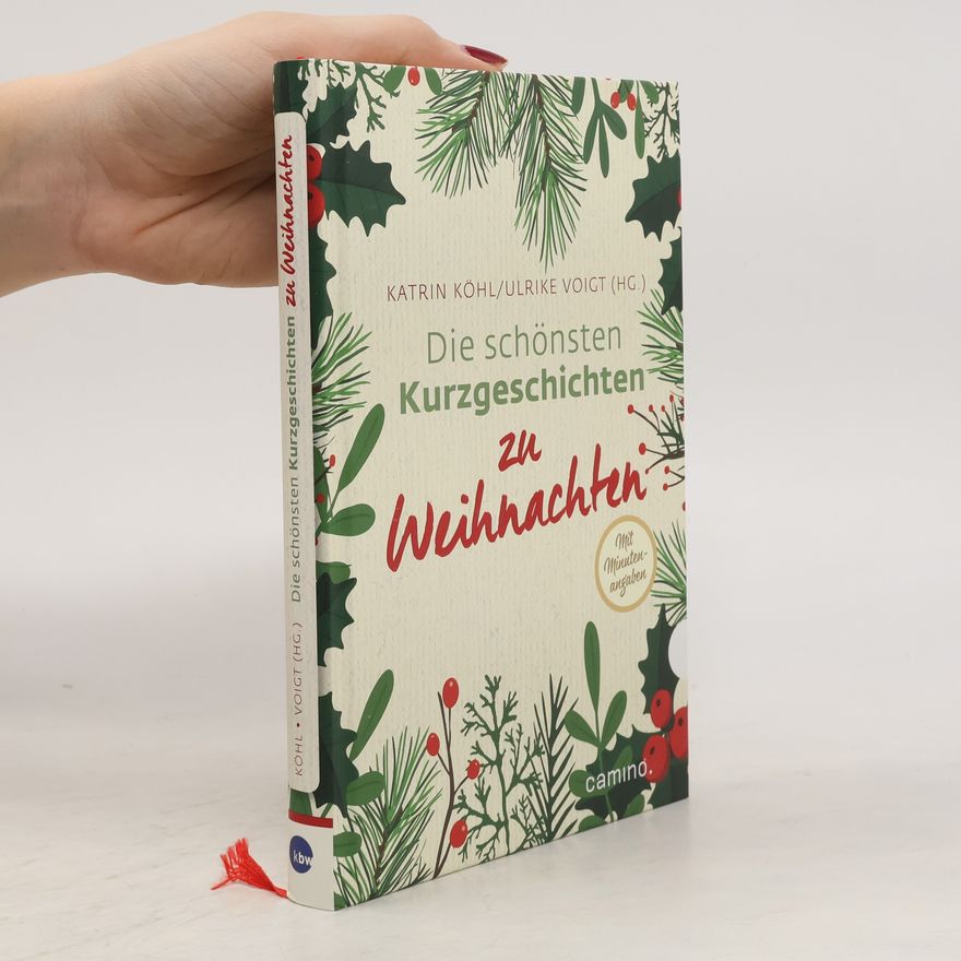 Katrin Kohl Die schönsten Kurzgeschichten zu Weihnachten