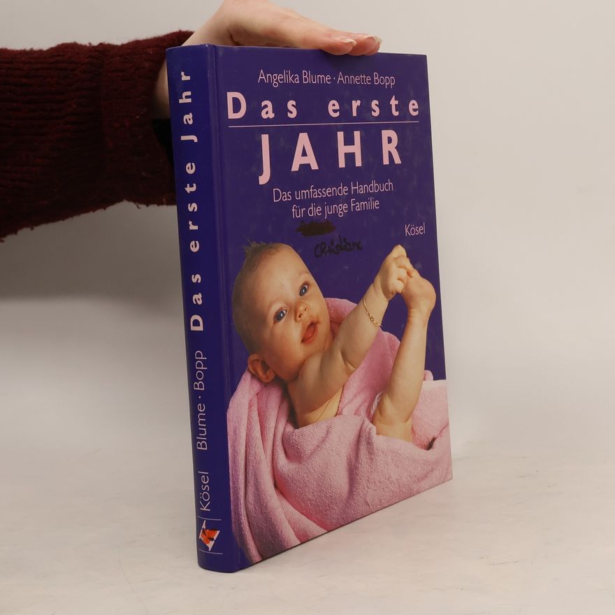 Angelika Blume Das erste Jahr