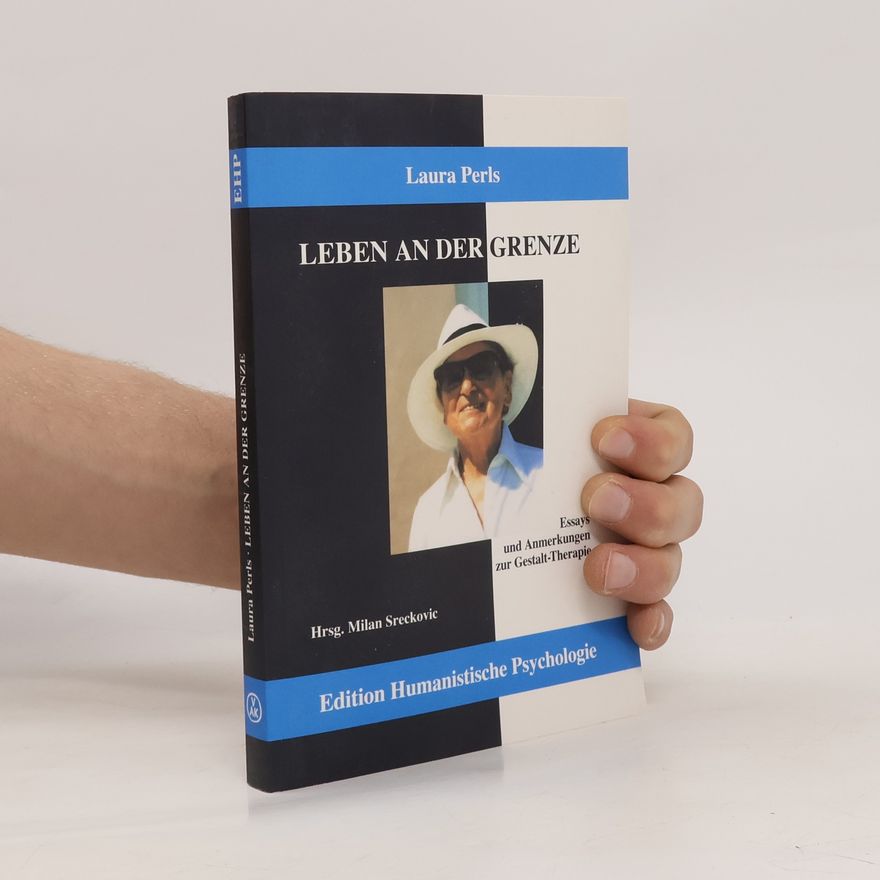 Laura Perls Leben an der Grenze