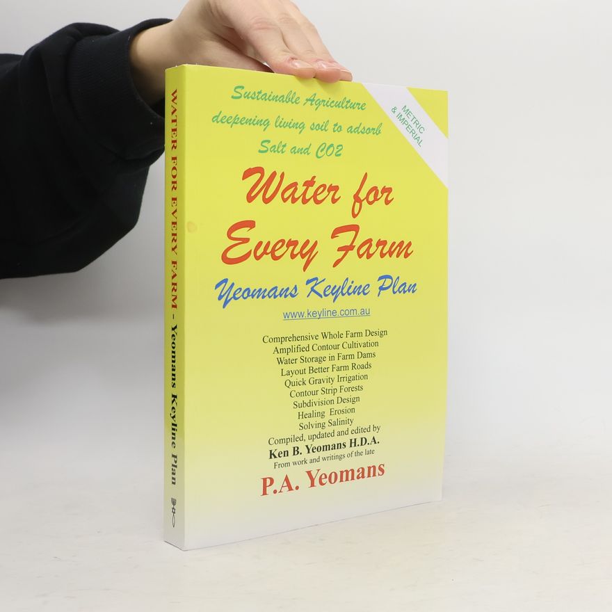 Ken B. Yeomans Water for Every Farm