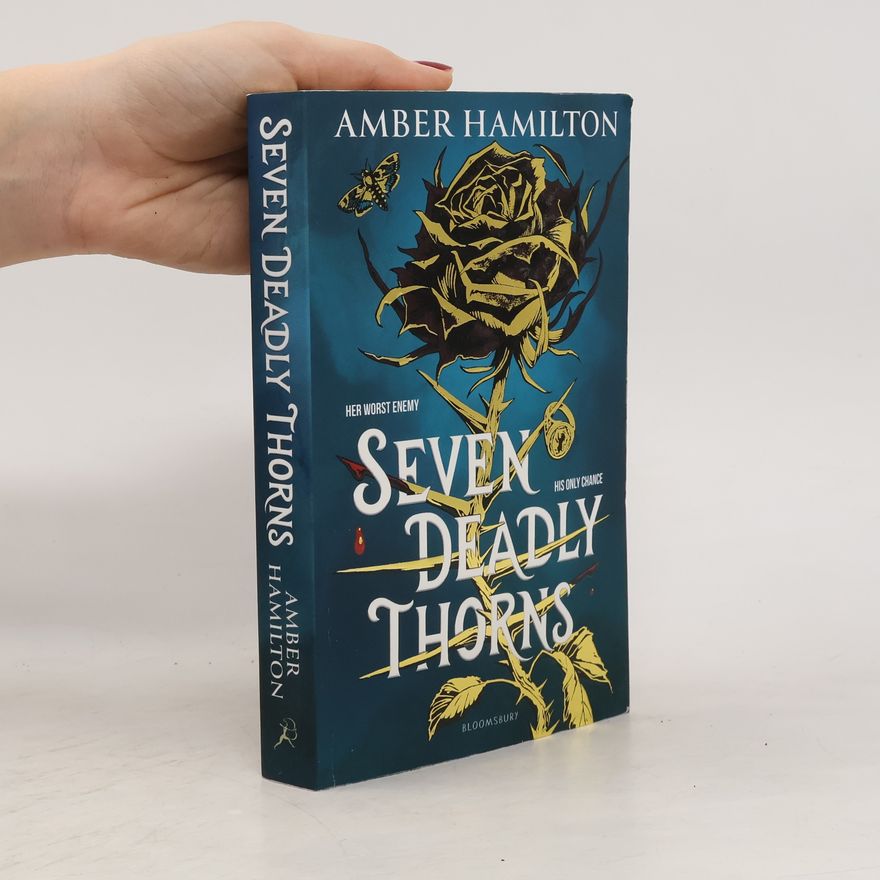 Amber Hamilton Seven Deadly Thorns