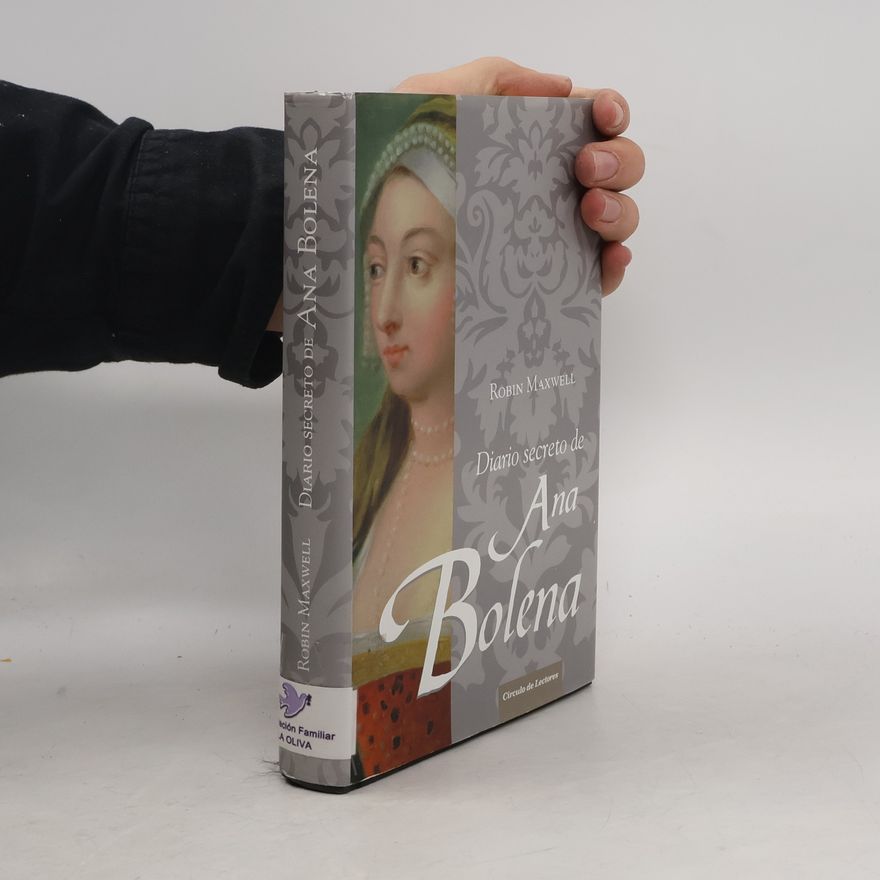 Robin Maxwell Diario secreto de Ana Bolena