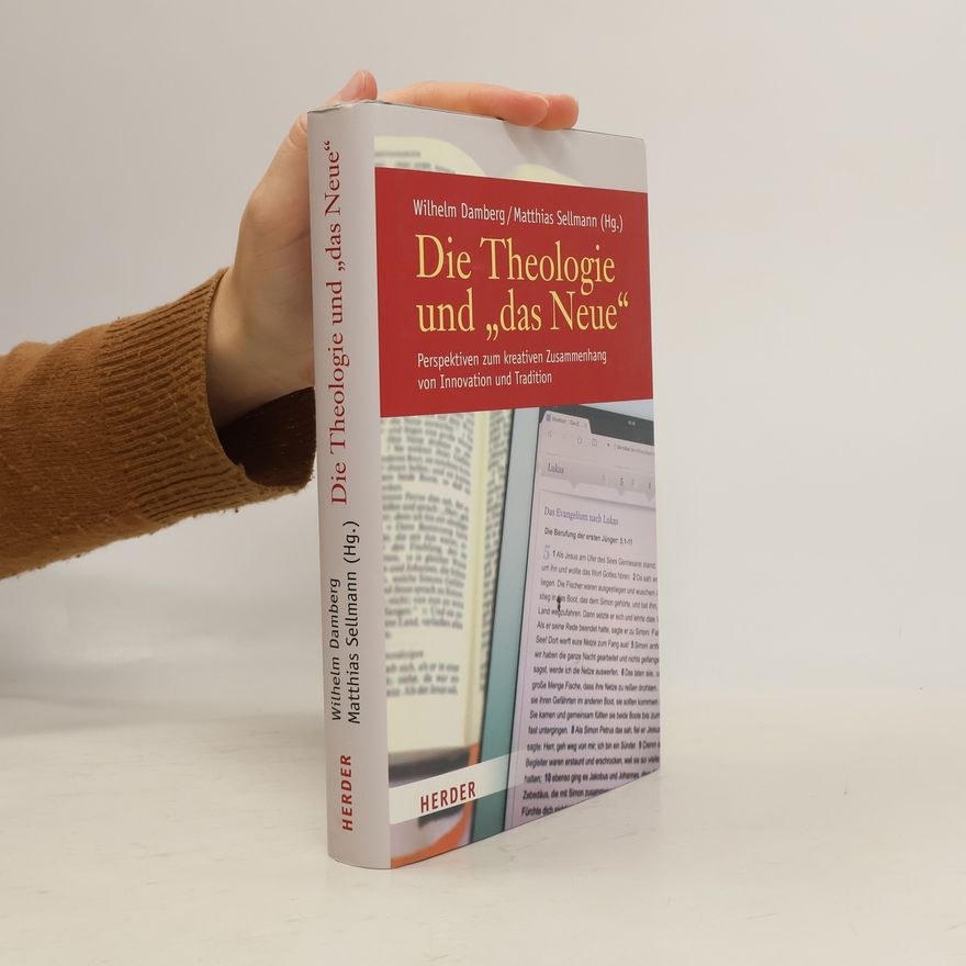 Matthias Sellmann Die Theologie und „das Neue“