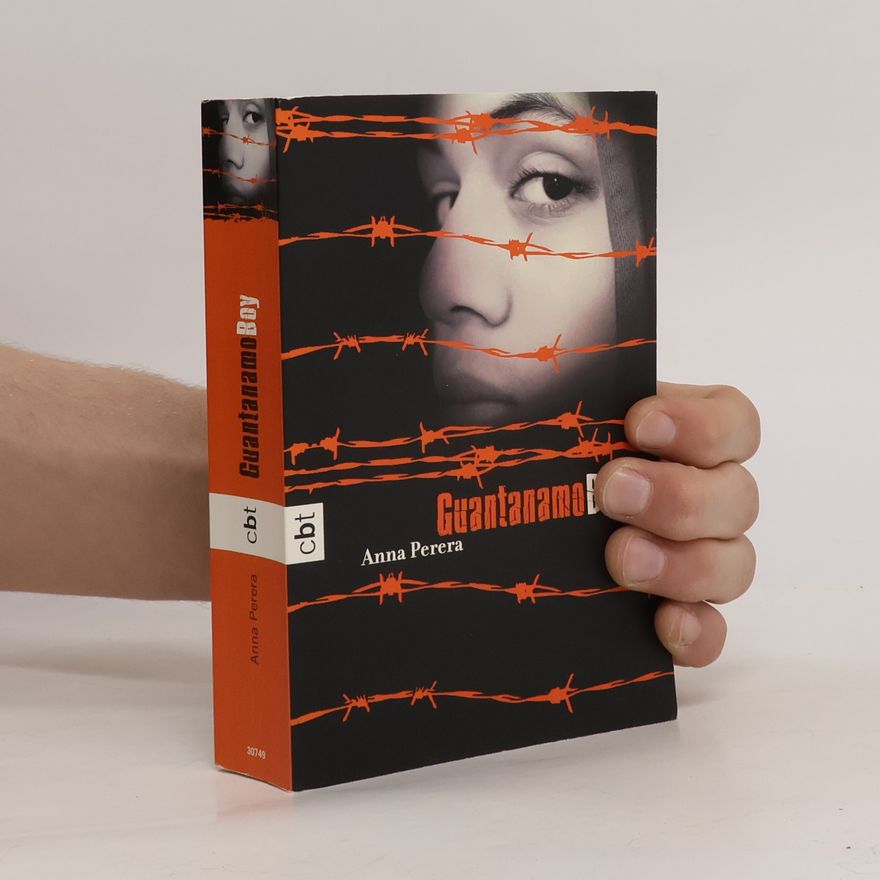 Anna Perera Guantanamo Boy