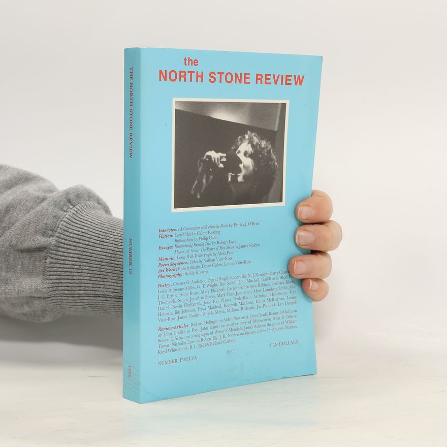 Various authors The North Stone Review Number 12