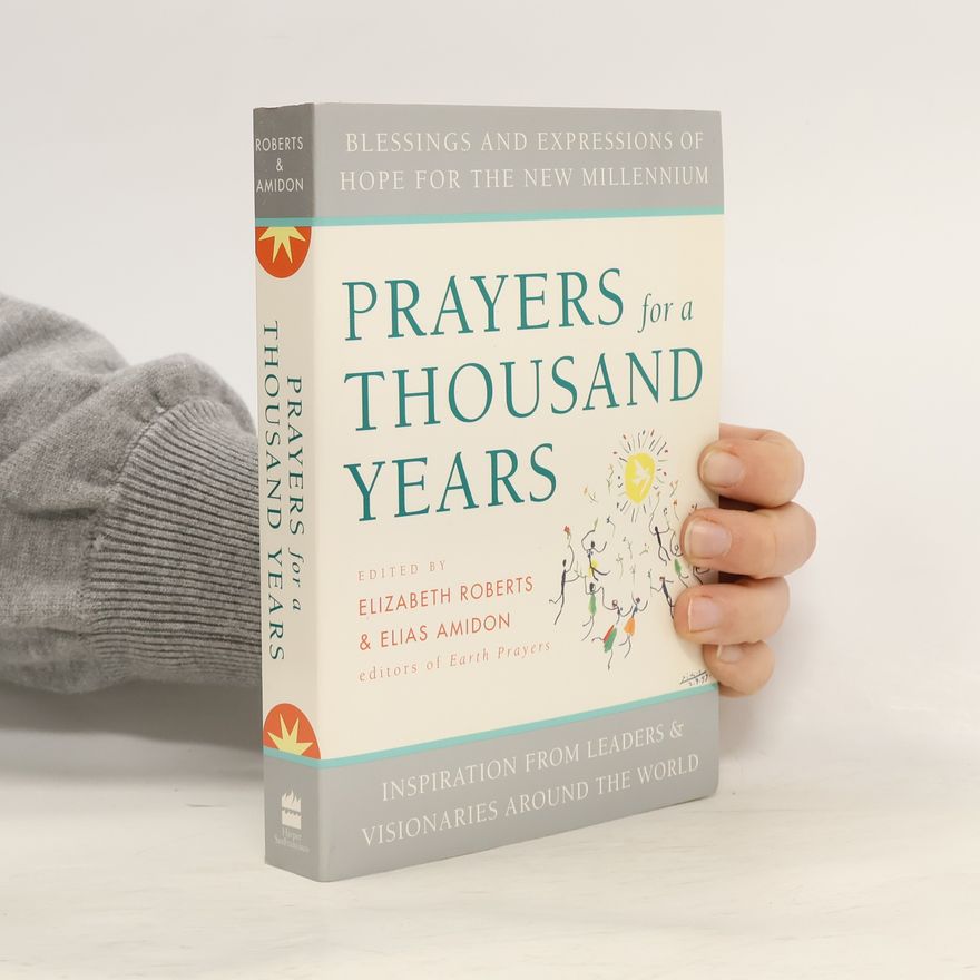 Elizabeth Roberts Prayers for a Thousand Years