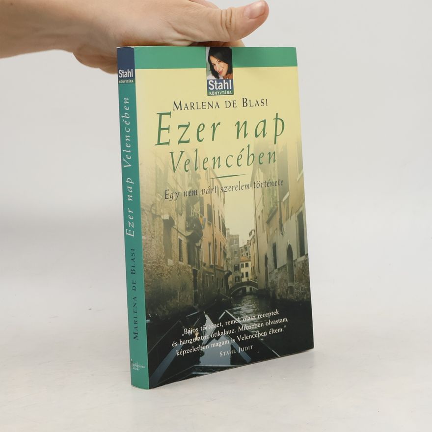 Marlena de Blasi Ezer nap Velencében