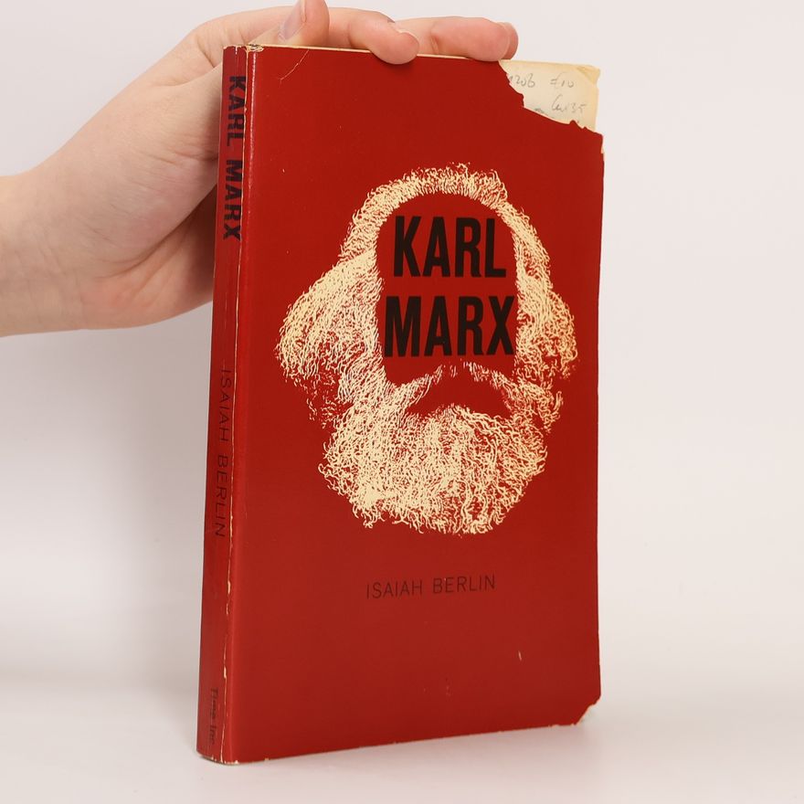 Isaiah Berlin Karl Marx. His Life And Environment