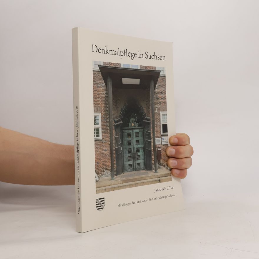 Sandstein Verlag Denkmalpflege in Sachsen. Jahrbuch 2018
