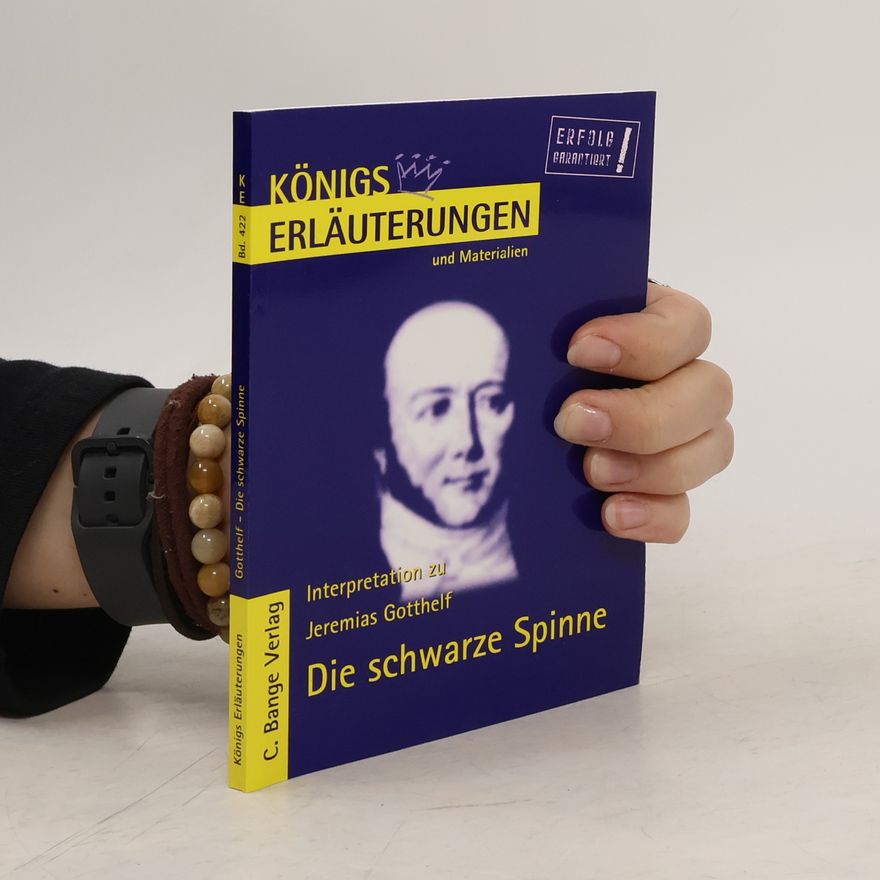 Jeremias Gotthelf Erläuterungen