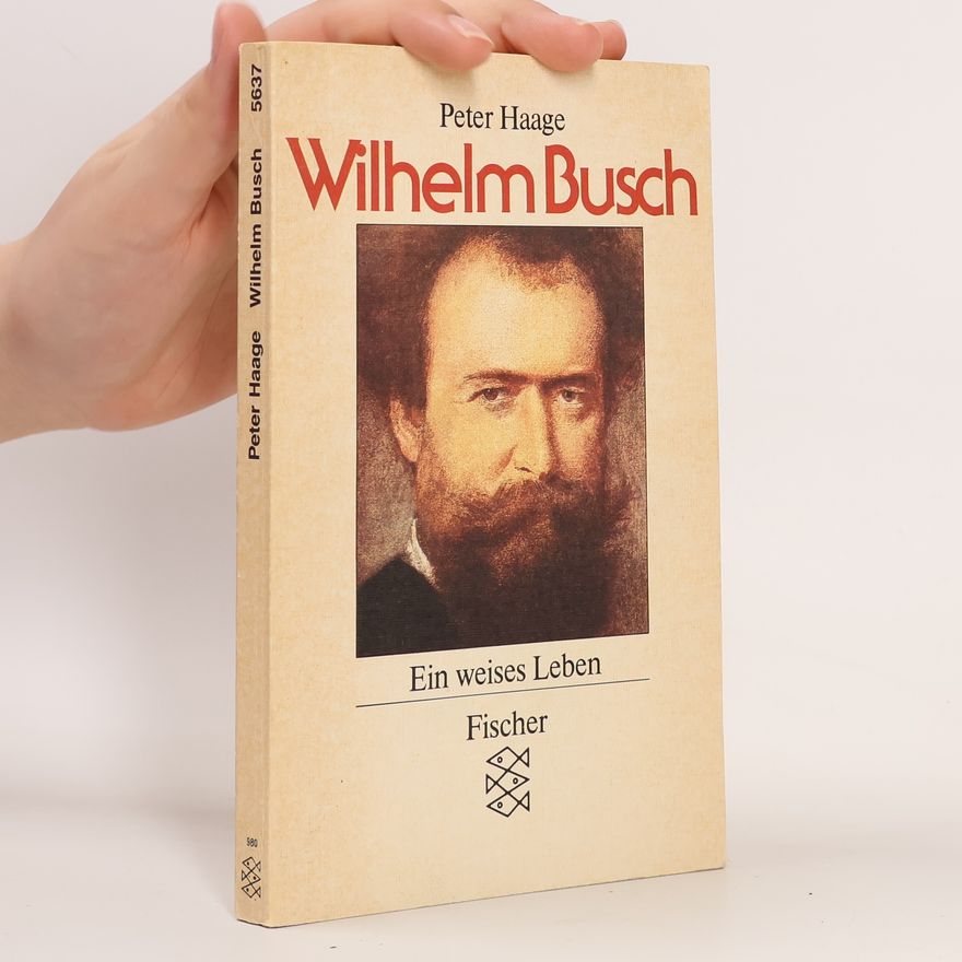 Peter Haage Wilhelm Busch