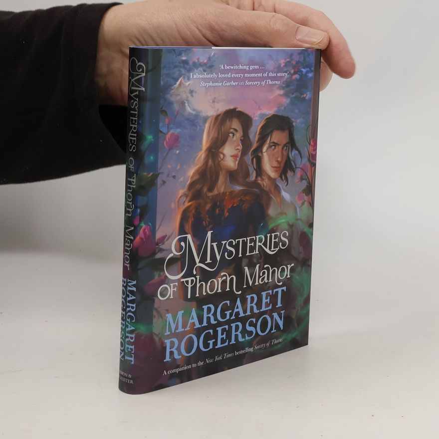 Margaret Rogerson Mysteries of Thorn Manor