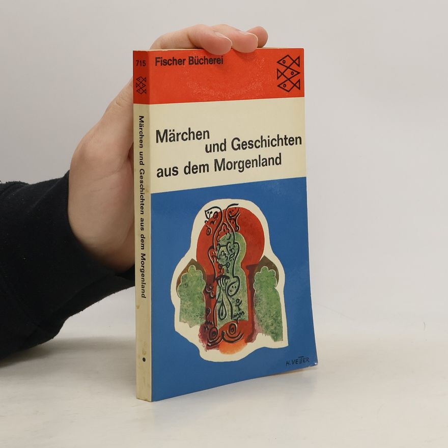 Autorenkollektiv Märchen und Geschichten aus dem Morgenland