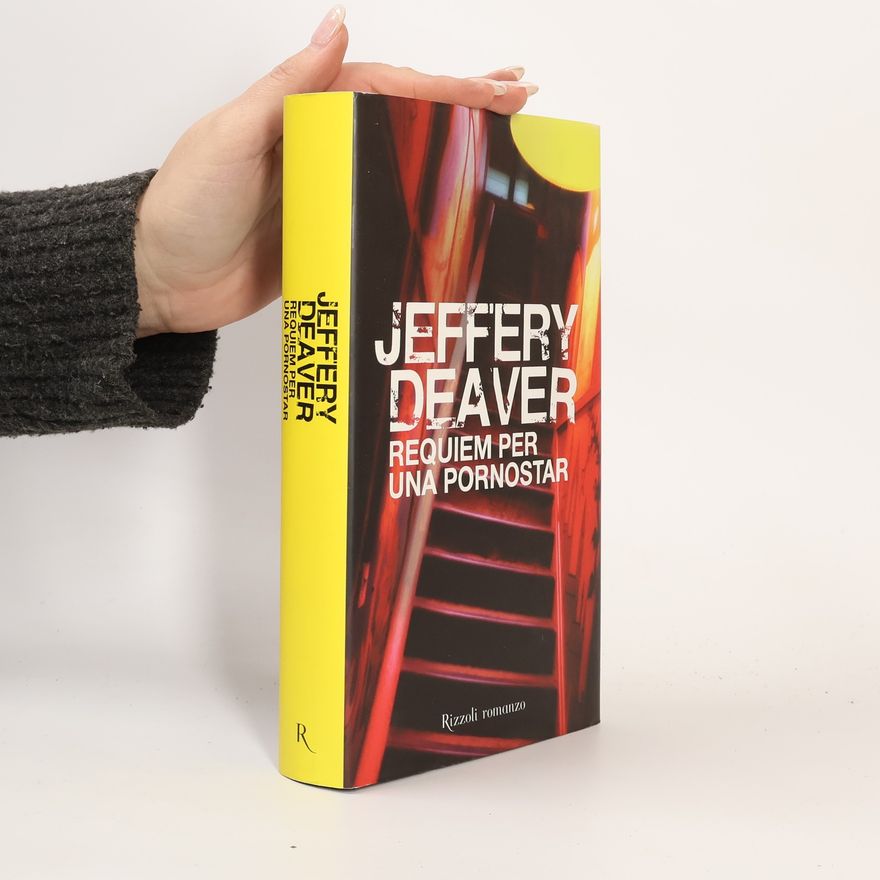 Jeffery Deaver Requiem per una pornostar