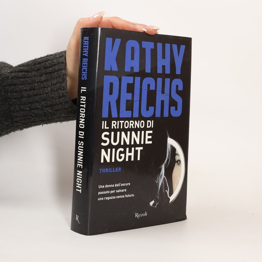 Kathy Reichsová Il ritorno di Sunnie Night