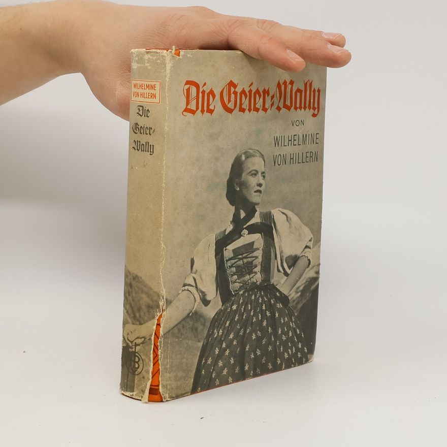 Wilhelmine von Hillern Die Geier-Wally