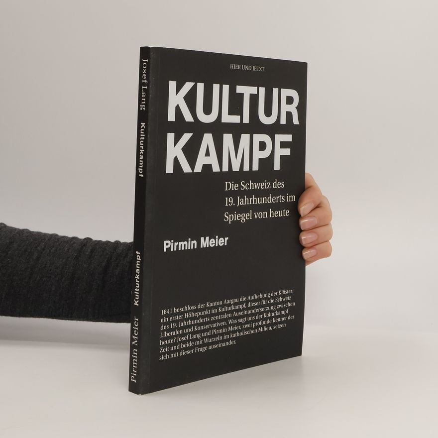 Pirmin Meier Kulturkampf 1841-2016